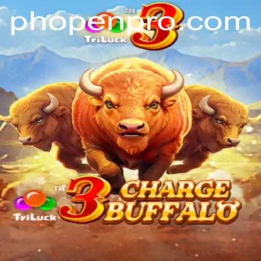 Unleashing the Thunder: A Dive into 3ChargeBuffalo with PHOPEN