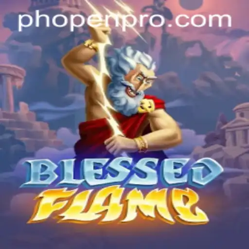 Ignite Your Spirit with BlessedFlame: The Ultimate Gaming Experience