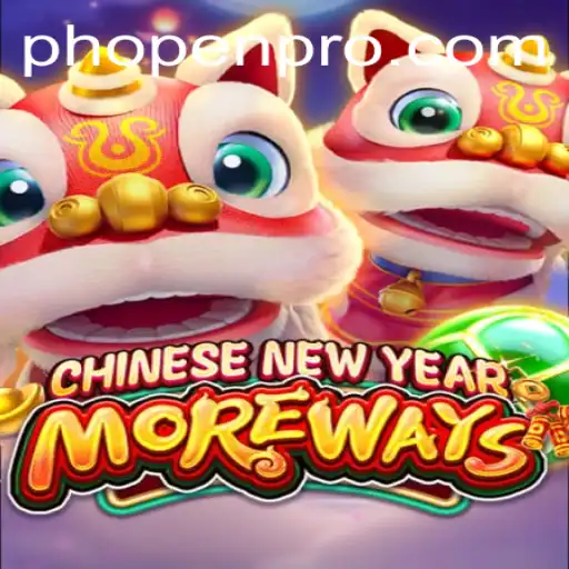 Explore the Exciting World of CHINESENEWYEARMOREWAYS: A Blend of Tradition and Innovation