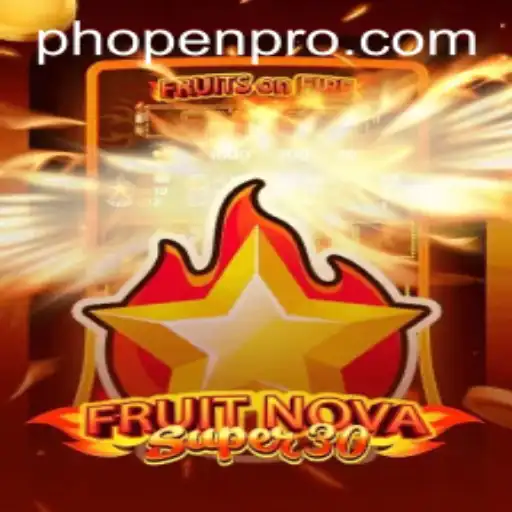 Discover the Excitement of FruitrNovaSupe30: Newest Gaming Sensation