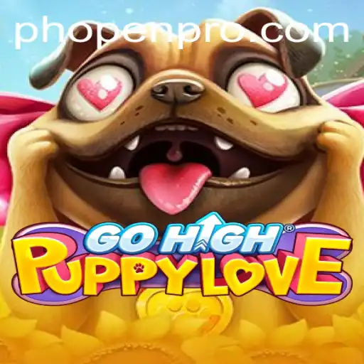 Explore the World of GoHighPuppyLove: A Glimpse into the PHOPEN Phenomenon