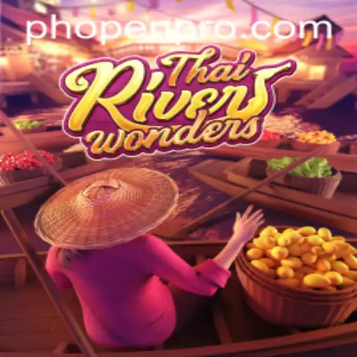 Discover the Enchanting World of ThaiRiverWonders: An Immersive Game Experience with PHOPEN