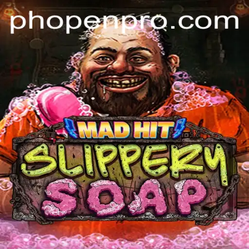 MadHitSlipperySoap: The Game Taking the World by Storm